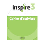 Inspire 3 - Cahier d'activités (B1)