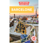 Barcelone Guide Un Grand Week-end