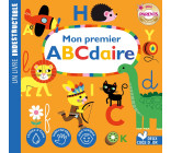 Mon premier ABCdaire - livre indestructible