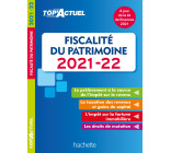 Top'Actuel Fiscalité Du Patrimoine 2021-2022