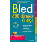 Bled 600 dictées Collège