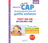 Objectif CAP Accompagnant Educatif Petite Enfance, TOUT-EN-UN (épreuves professionnelles) 2022