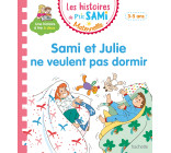 Les histoires de P'tit Sami Maternelle (3-5 ans) :  Sami et Julie ne veulent pas dormir