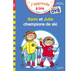 Sami et Julie- Spécial DYS (dyslexie) Sami et Julie, champions de ski