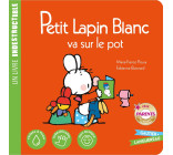 Petit Lapin Blanc va sur le pot