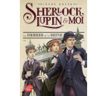 Sherlock, Lupin et moi - Tome 6