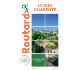 Guide du Routard Destination Sud Charente