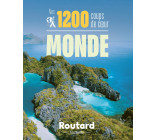 Nos 1200 coups de coeur dans le monde