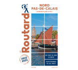 Guide du Routard Nord, Pas-de-Calais 2022/23