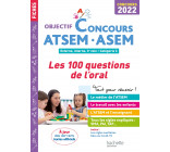 Objectif  Concours ATSEM - ASEM 2022: 100 questions réponses oral