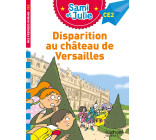 Sami et Julie Roman CE2 Disparition au Château de Versailles