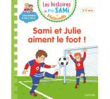 Les histoires de P'tit Sami Maternelle (3-5 ans) : Sami et Julie aiment le foot !