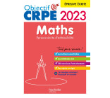 Objectif CRPE 2023 - Maths - épreuve écrite d'admissibilité