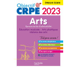 Objectif CRPE 2023 - Arts - Epreuve écrite d'admissibilité