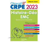 Objectif CRPE 2023 - Histoire-Géographie-EMC  - épreuve écrite d'admissibilité