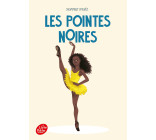 Les pointes noires - Tome 1