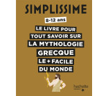 Simplissime - Tout savoir sur la mythologie grecque