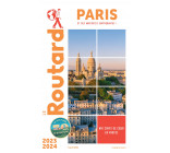 Guide du Routard Paris 2023/24