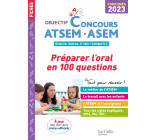 Objectif  Concours ATSEM - ASEM 2023: Préparer l'oral en 100 questions