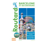 Guide du Routard Barcelone 2023/24