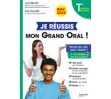 Je réussis mon Grand Oral Bac 2024 Tles générale et technologiques