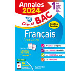 Annales Objectif BAC 2024 - Français 1res STMG - STI2D - ST2S - STL - STD2A - STHR