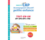 Objectif CAP Accompagnant Educatif Petite Enfance, TOUT-EN-UN (épreuves professionnelles)