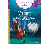 Disney Vilains - Crochet et le fantôme d'Halloween, CE1