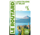 Guide du Routard Lacs Italiens et Milan 2024/25