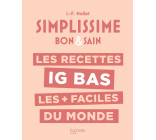 LES RECETTES IG BAS LES + FACILES DU MONDE