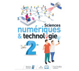 Sciences numériques et technologie 2nde - Livre élève - Ed. 2019