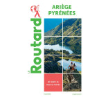 Guide du Routard Ariège Pyrénées