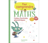 Pour comprendre les maths CE2 - Cahier de géométrie et de mesure - Ed. 2020