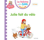 Les histoires de P'tit Sami Maternelle (3-5 ans) : Julie fait du vélo