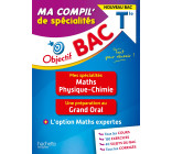 Objectif BAC Tle Ma compil' de spécialités Maths et Physique-Chimie