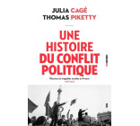 Une histoire du conflit politique