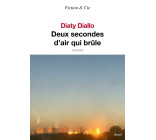 Deux secondes d'air qui brûle