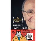 Je chemine avec Philippe Geluck