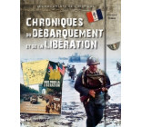 CHRONIQUES DU DEBARQUEMENT ET DE LA LIBERATION