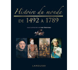 HISTOIRE DU MONDE DE 1492 A 1789