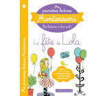 MES PREMIERES LECTURES MONTESSORI, LA FETE DE LOLA