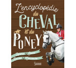 L-ENCYCLOPEDIE LAROUSSE DU CHEVAL ET DU PONEY