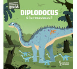 DIPLODOCUS A LA RESCOUSSE - MES PETITES HISTOIRES DE DINOS