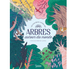 MES PLUS BEAUX CONTES DES ARBRES - AUTOUR DU MONDE