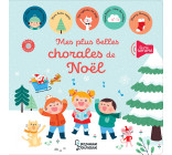 MES PLUS BELLES CHORALES DE NOEL