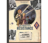 LE JOURNAL DES ENFANTS DE LA RESISTANCE (1945/2020 : 75 ANS )