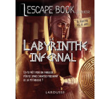 ESCAPE BOOK -LE LABYRINTHE INFERNAL