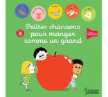 PETITES CHANSONS POUR MANGER COMME UN GRAND