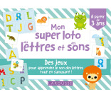 MON SUPER LOTO DES LETTRES ET DES SONS