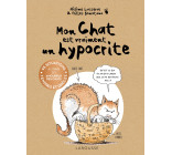 MON CHAT EST VRAIMENT UN HYPOCRITE